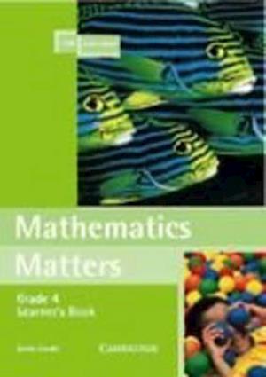 Mathematics Matters Grade 4 Learner's Book