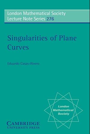 Singularities of Plane Curves