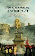 History and Memory in Modern Ireland