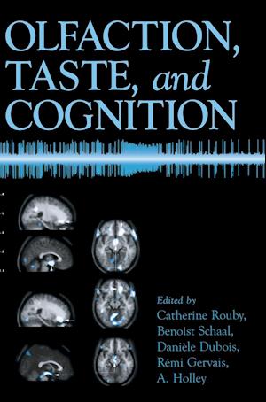 Olfaction, Taste, and Cognition