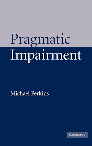 Pragmatic Impairment