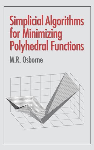 Simplicial Algorithms for Minimizing Polyhedral Functions