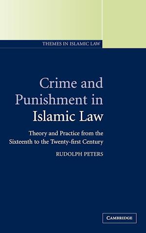 Crime and Punishment in Islamic Law