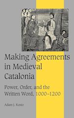 Making Agreements in Medieval Catalonia
