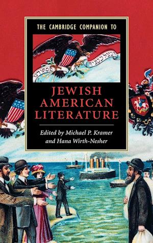 The Cambridge Companion to Jewish American Literature