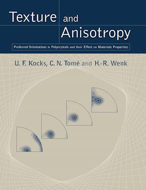 Texture and Anisotropy