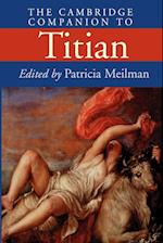 The Cambridge Companion to Titian