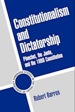 Constitutionalism and Dictatorship