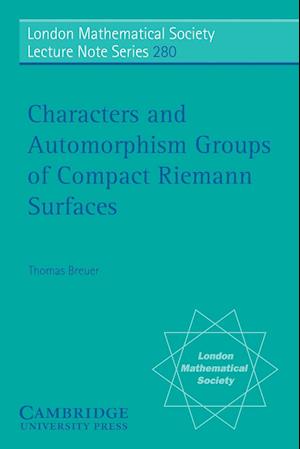 Characters and Automorphism Groups of Compact Riemann Surfaces