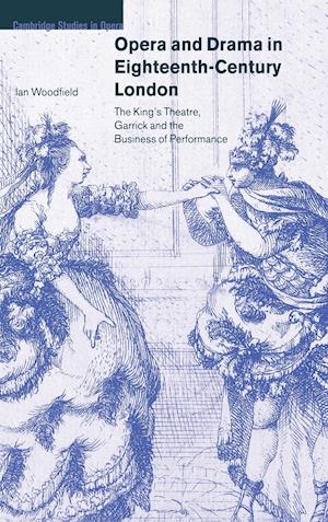 Opera and Drama in Eighteenth-Century London