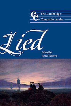 The Cambridge Companion to the Lied