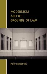 Modernism and the Grounds of Law