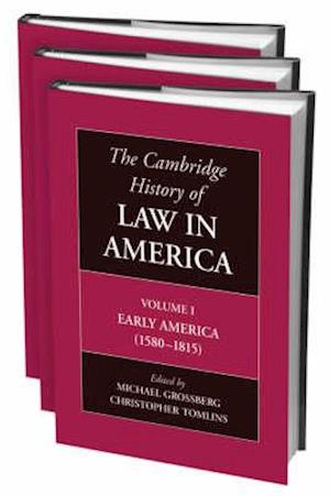 The Cambridge History of Law in America 3 Volume Hardback Set