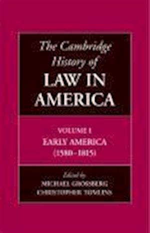 The Cambridge History of Law in America