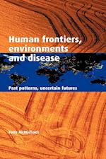 Human Frontiers, Environments and Disease