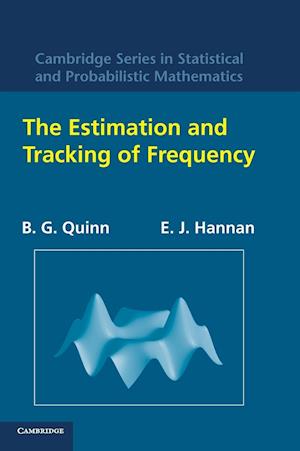 The Estimation and Tracking of Frequency