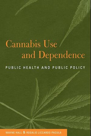 Cannabis Use and Dependence