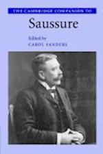 The Cambridge Companion to Saussure