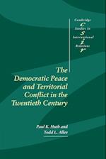 The Democratic Peace and Territorial Conflict in the Twentieth Century