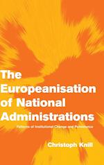 The Europeanisation of National Administrations