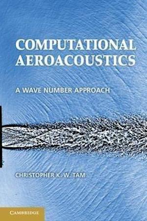 Computational Aeroacoustics