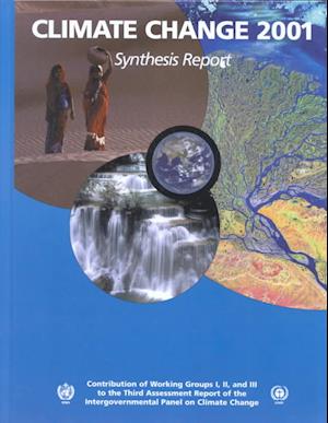 Climate Change 2001: Synthesis Report