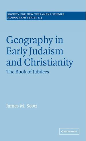 Geography in Early Judaism and Christianity