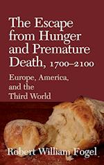 The Escape from Hunger and Premature Death, 1700–2100