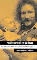 Making Men into Fathers