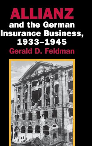 Allianz and the German Insurance Business, 1933–1945