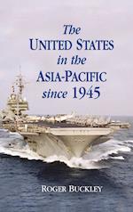 The United States in the Asia-Pacific since 1945