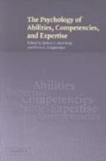 The Psychology of Abilities, Competencies, and Expertise
