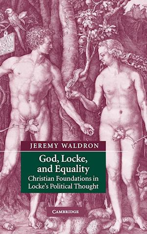 God, Locke, and Equality