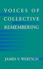 Voices of Collective Remembering