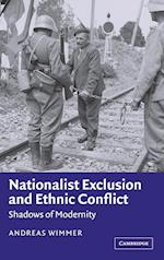 Nationalist Exclusion and Ethnic Conflict