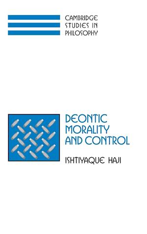 Deontic Morality and Control