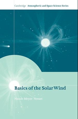 Basics of the Solar Wind