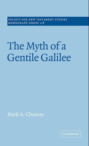 The Myth of a Gentile Galilee