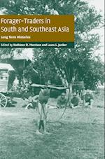 Forager-Traders in South and Southeast Asia