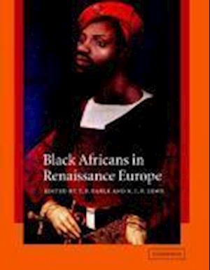 Black Africans in Renaissance Europe