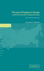 The Law of Treaties in Russia and the Commonwealth of Independent States
