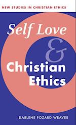Self Love and Christian Ethics