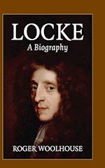 Locke: A Biography