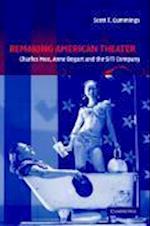 Remaking American Theater