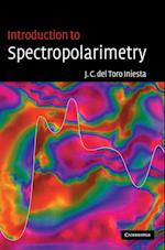 Introduction to Spectropolarimetry