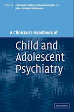 A Clinician's Handbook of Child and Adolescent Psychiatry