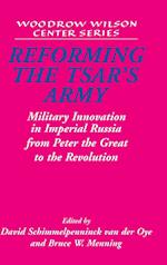 Reforming the Tsar's Army