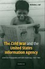 The Cold War and the United States Information Agency