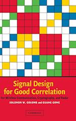 Signal Design for Good Correlation