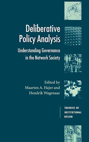 Deliberative Policy Analysis